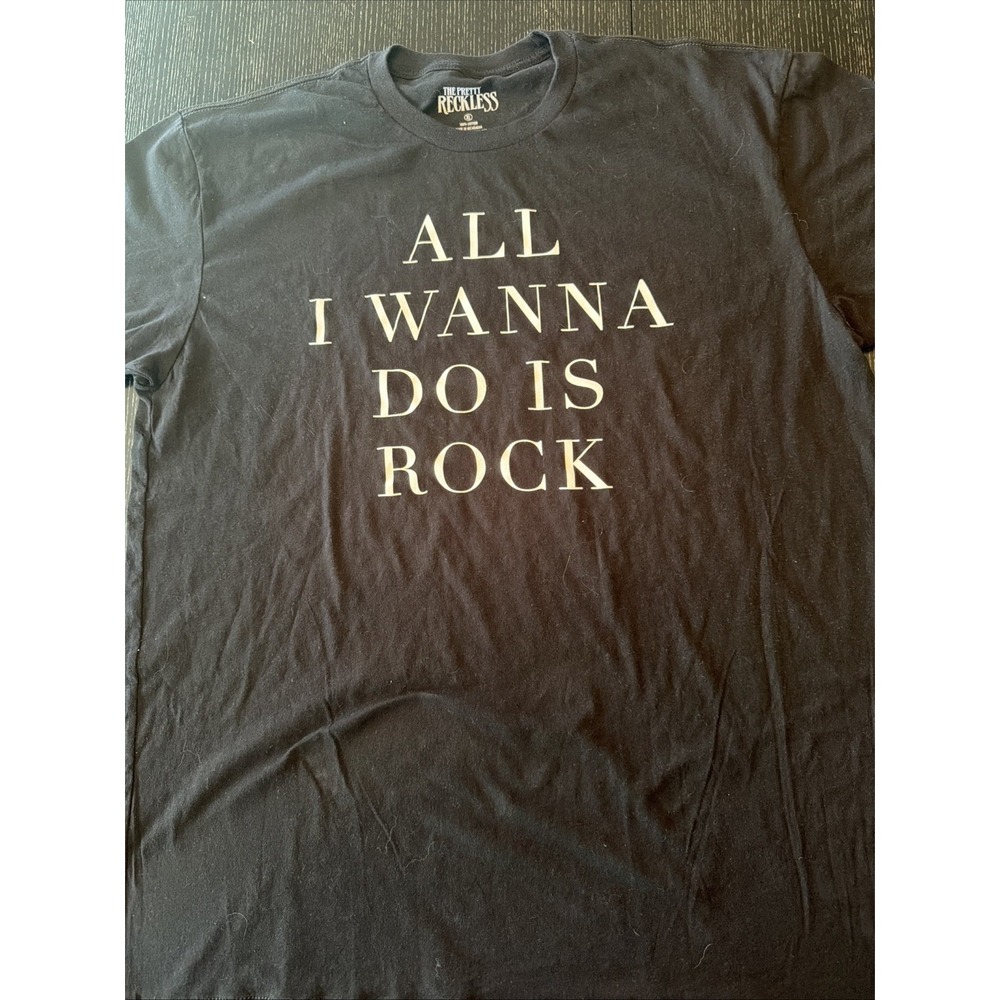 The Pretty Reckless Mens All I Wanna Do Is Rock Black Shirt New XL (C)